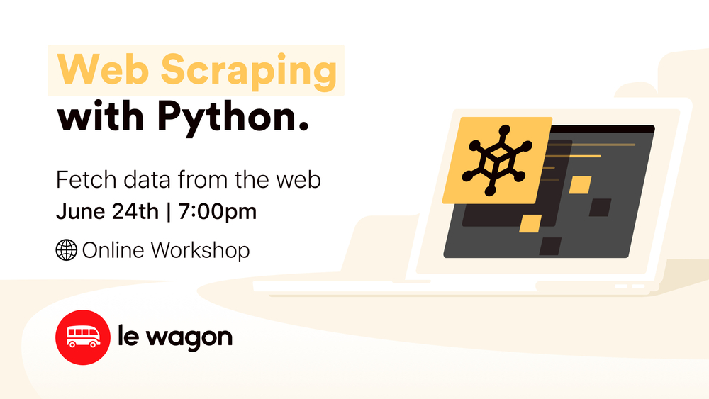 #CodeFromHome: Web Scraping with Python - Online Workshop - TECH PLAY