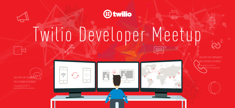 Twilio Developer Meetup 2018 Summer