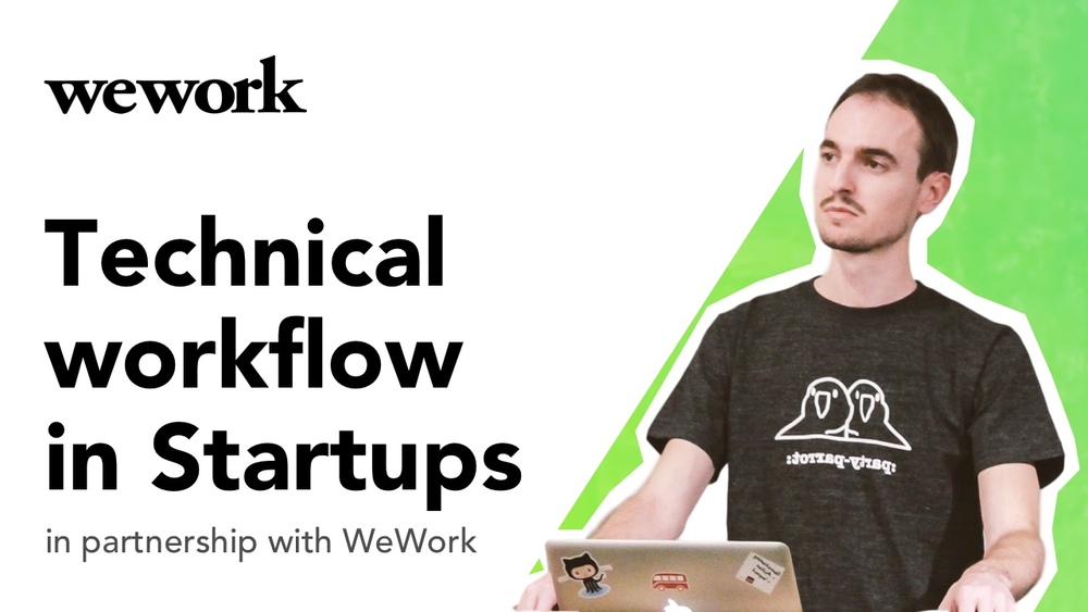 Technical Workflow in Startups - Workshop