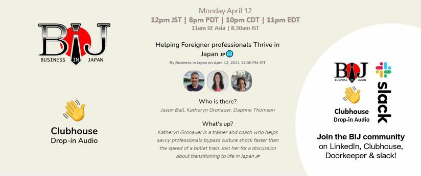 Helping Foreigner professionals Thrive in Japan (Audio-only from Clubhouse - and join on Zoom!)